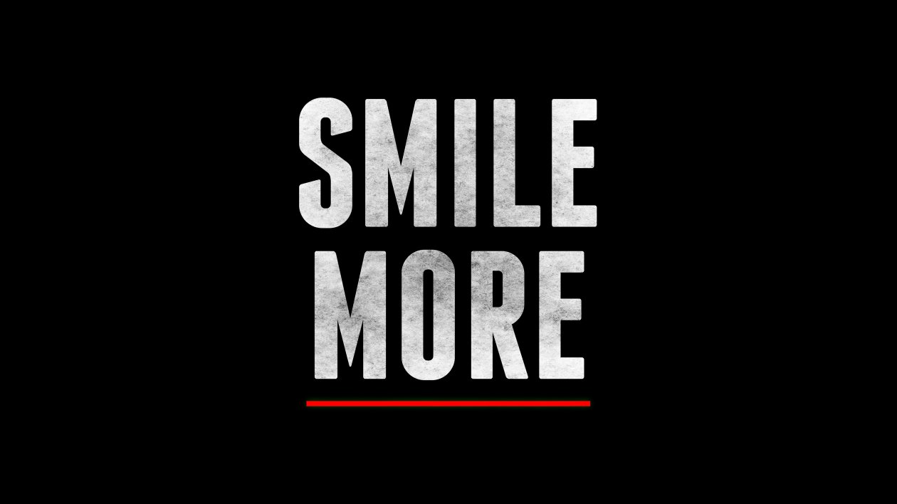 Smile More