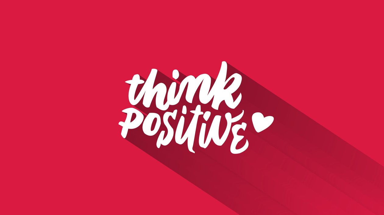 Fond d'écran Think Positive