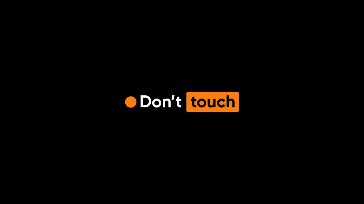 Dont Touch