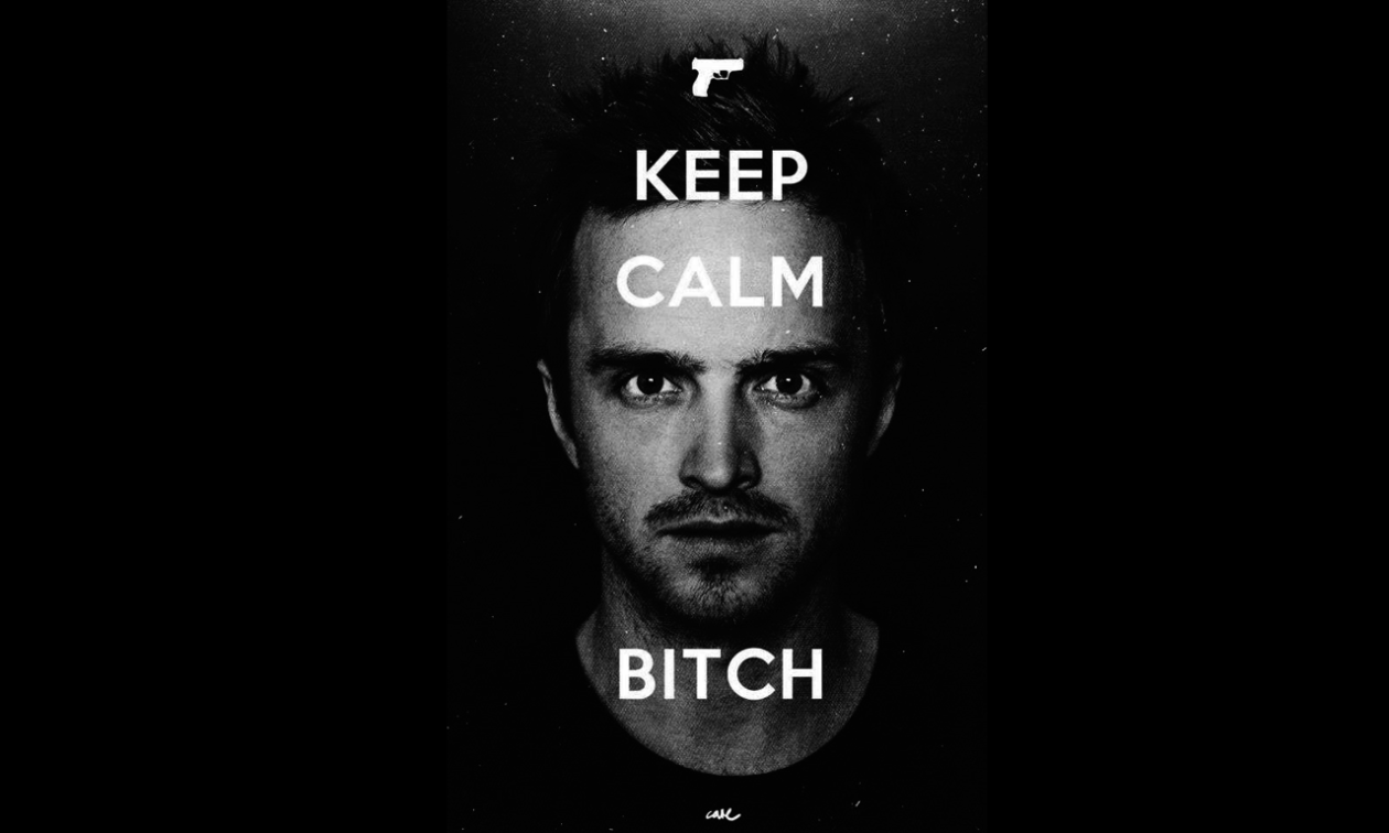 Keep Calm Bitch