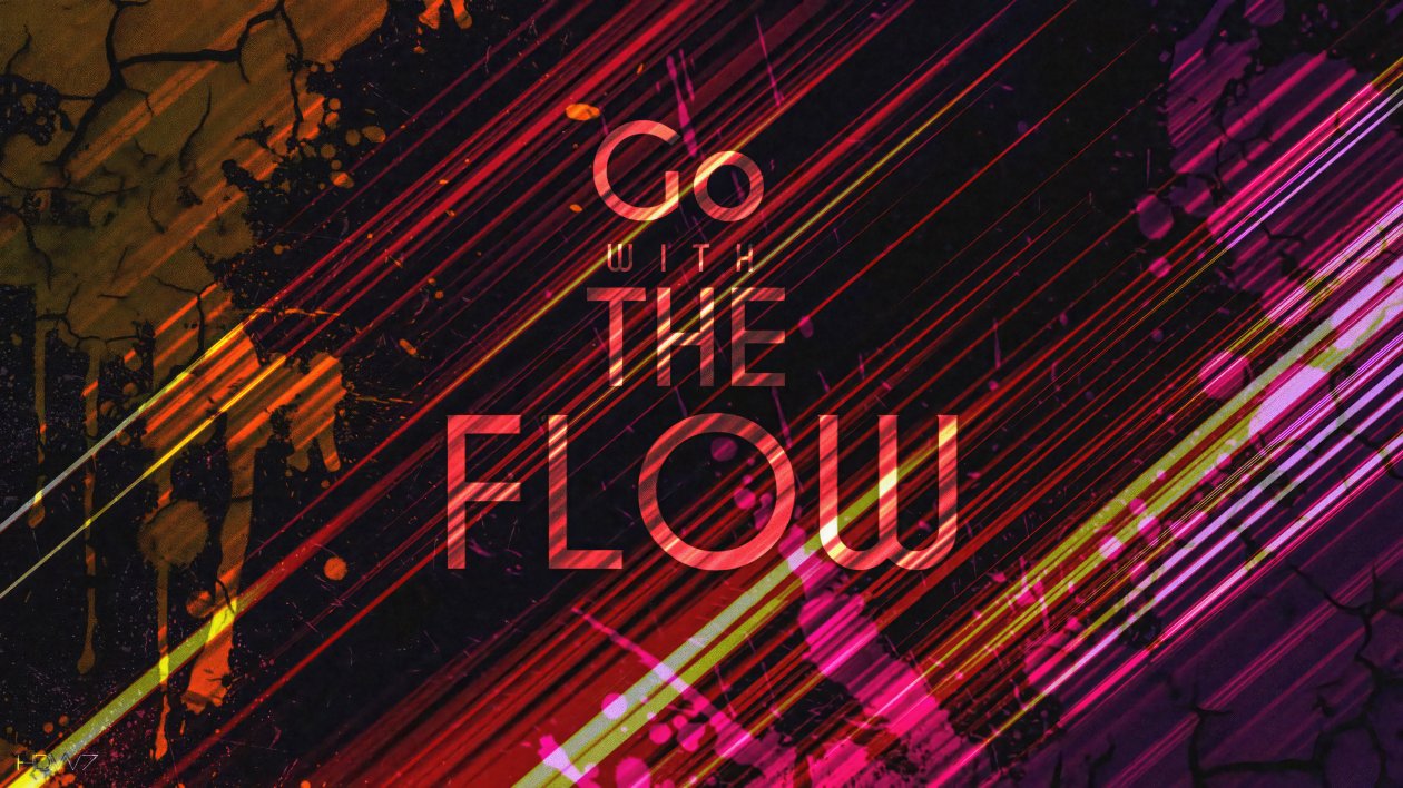 Go With The Flow