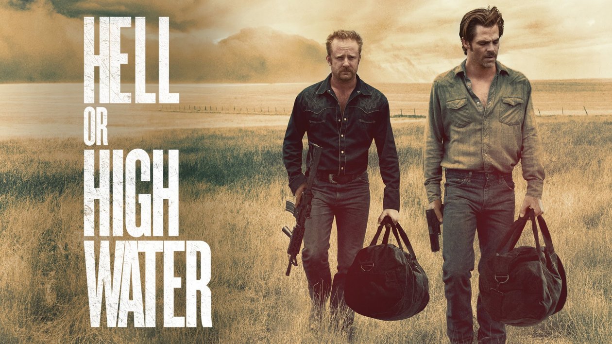 Hell Or High Water 2016 Movie