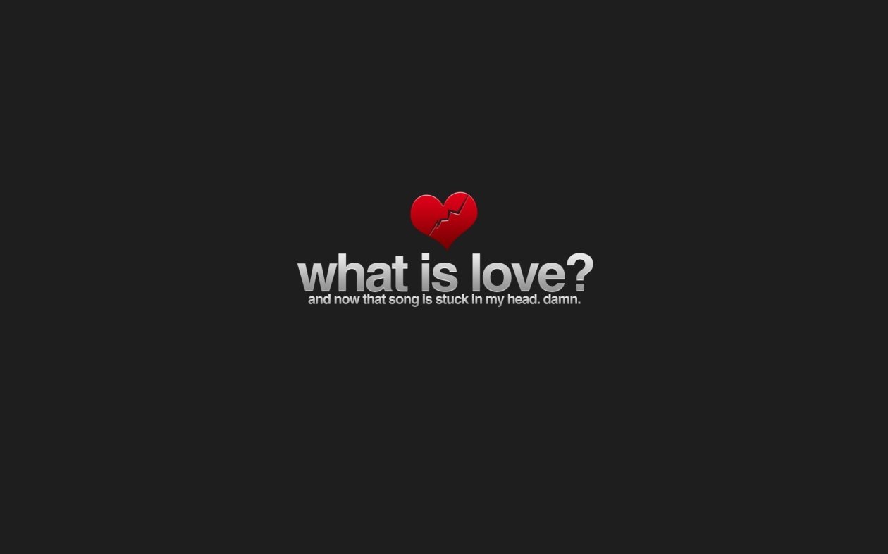 What Is Love