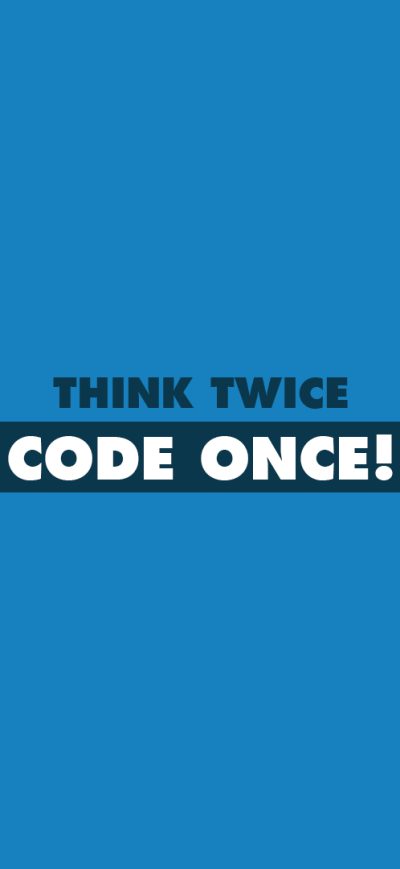 Fond d'écran iPhone Think Twice Code Once