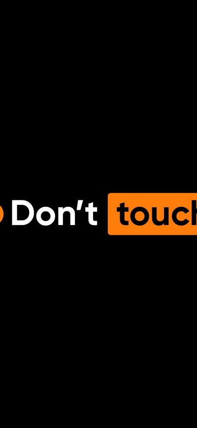 Fond d'écran iPhone Dont Touch