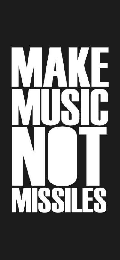 Fond d'écran Make Music Not Missiles sur iPhone