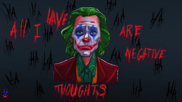 All I Have Negative Thoughts Joker