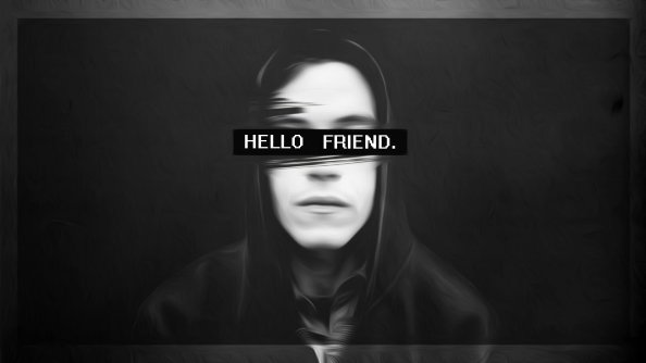 Hello Friend Mr Robot