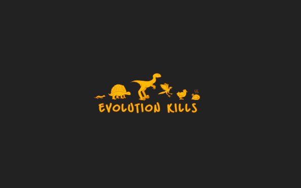 Evolution Kills