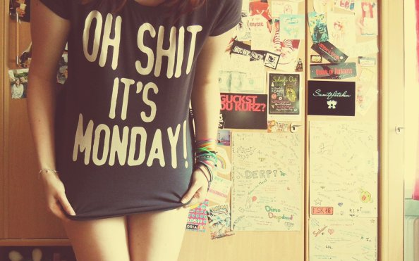 Monday Freak