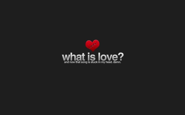What Is Love